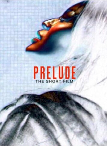 Prelude (Short Film)